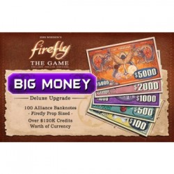 Firefly: The Game - “Big Money” Currency Upgrade Pack (Inglés)